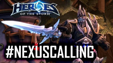 heroes of the storm nexus calling youtube