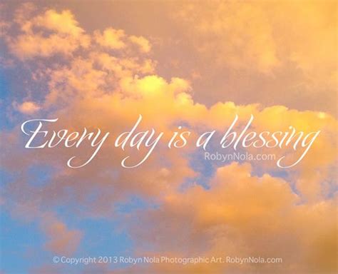 If you have a blessing then you are indeed a happy man. Every day is a blessing | Inspired to Reality