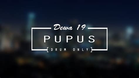 Check spelling or type a new query. Dewa 19 - Pupus Teman Maen Gitar Chords - Chordify