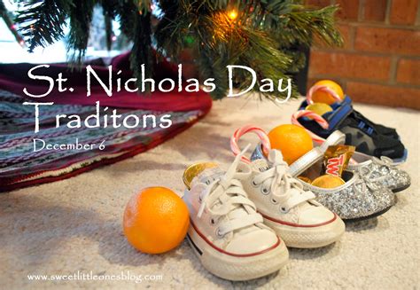 Sweet Little Ones St Nicholas Day Traditions