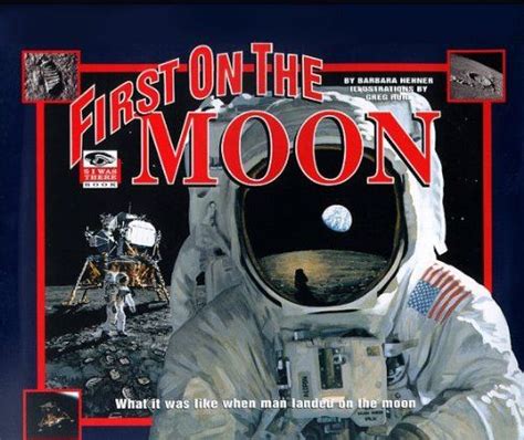 First On The Moon An I Was There Book By Barbara Hehner