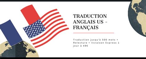 Traduction Anglais Usa Français Meilleurs Traducteurs Cdigitale