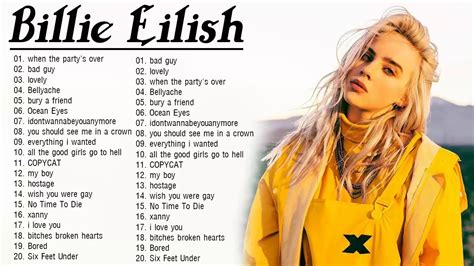 Billie Eilish Greatest Hits Full Album Best Songs Of Billie Eilish Full Playlist YouTube