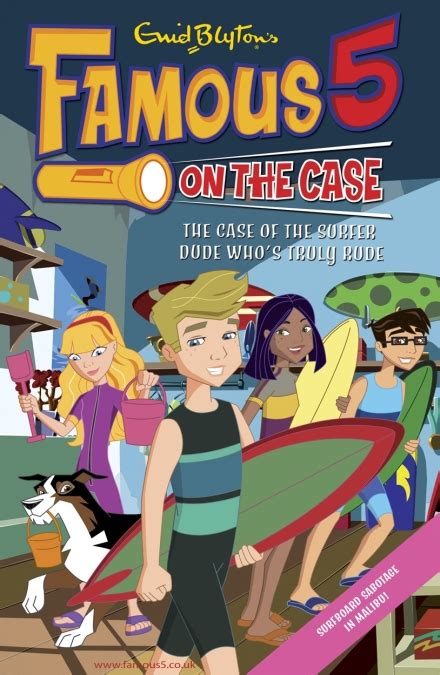 Famous 5 On The Case Case File 20 The Case Of The Surfer Dude Whos