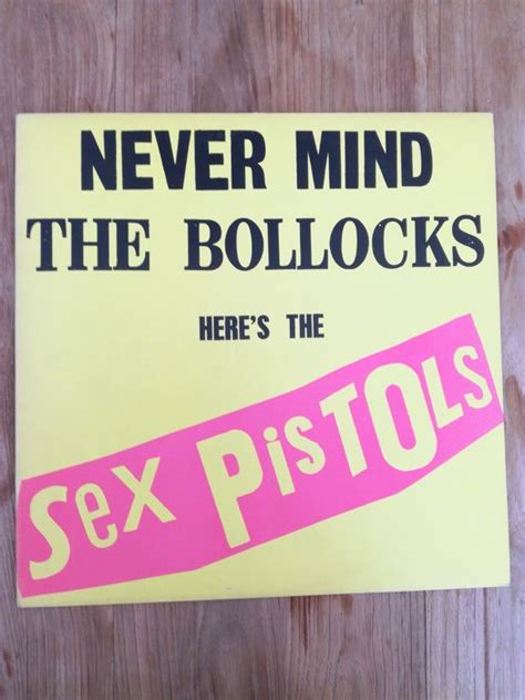 Sex Pistols Never Mind The Bollocks Here S The Sex Catawiki