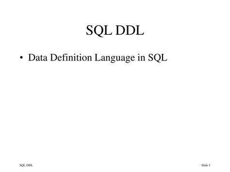 Ppt Sql Ddl Powerpoint Presentation Free Download Id835527