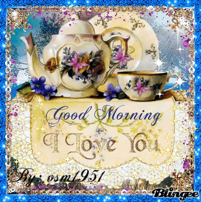 Good Morning! Picture #128896925 | Blingee.com