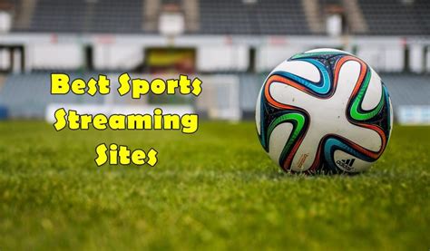 15 Best Free Live Sports Streaming Sites Working List Of 2021 Meritline