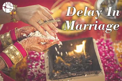 here explore late marriage astrology and know remedies