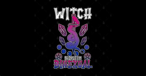 Witch Please Im Bihexual Lgbtq Bisexual Witch Bihexual Sticker Teepublic