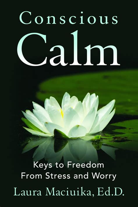 New Book For Review Conscious Calm Keys To Freedom From Stress And