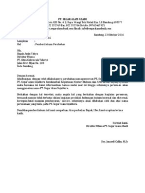 Surat pribadi adalah surat yang ditulis secara pribadi dengan menggunakan kriteria yang tidak mengikat yang diberikan kepada aisyah, sudah berapa lama kita tidak berjumpa. Contoh Surat Pernyataan Peralihan Perusahaan - Kumpulan ...