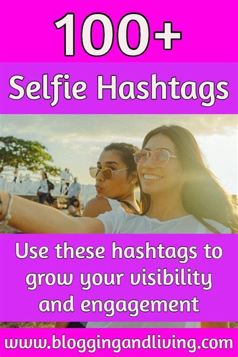 100 Selfie Hashtags To Use On Instagram Instagram Tips Hashtags For Selfies Hashtag Ideas