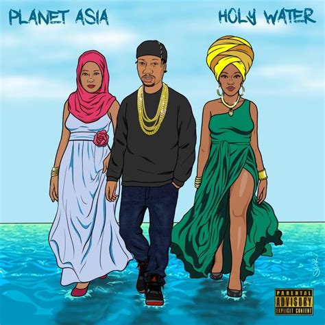 Album Cover Art For Planet Asia Planet Asia Holy Water Album Cover Art