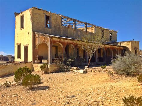 Abandoned Mansion In Terlingua Texas Ghost Town Abandoned Buildings