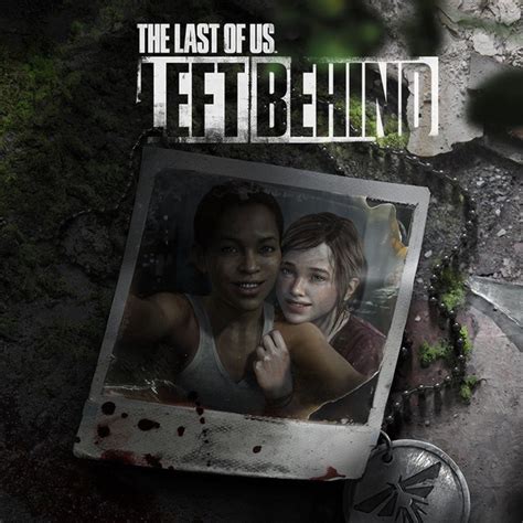 The Last Of Us Left Behind Ign