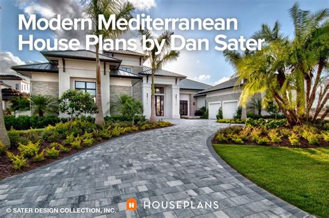 Modern Mediterranean House Plans By Dan Sater Houseplans Blog
