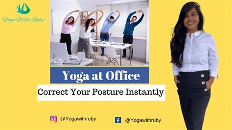 Desk Yoga Office Yoga Work From Yoga Correct Your Posture At Work 9 Stretches At