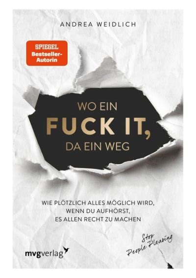 Download Free Pdf Wo Ein Fuck It Da Ein Weg By Andrea Weidlich