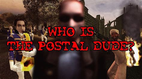 Who Is The Postal Dude Youtube