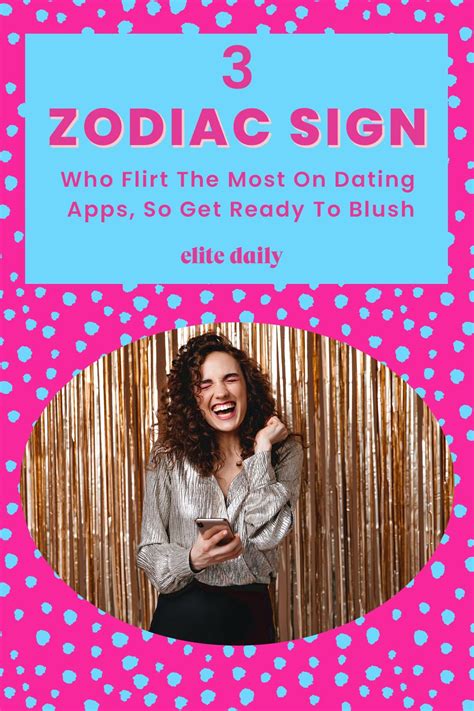 3 Zodiac Signs Who Flirt Most On Dating Apps So Get Ready To Blush