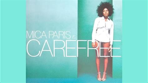 Mica Paris Carefree Full Intention Mix Youtube