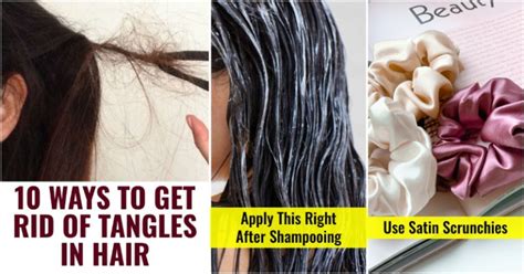 How To Get Rid Of Tangles In Your Hair