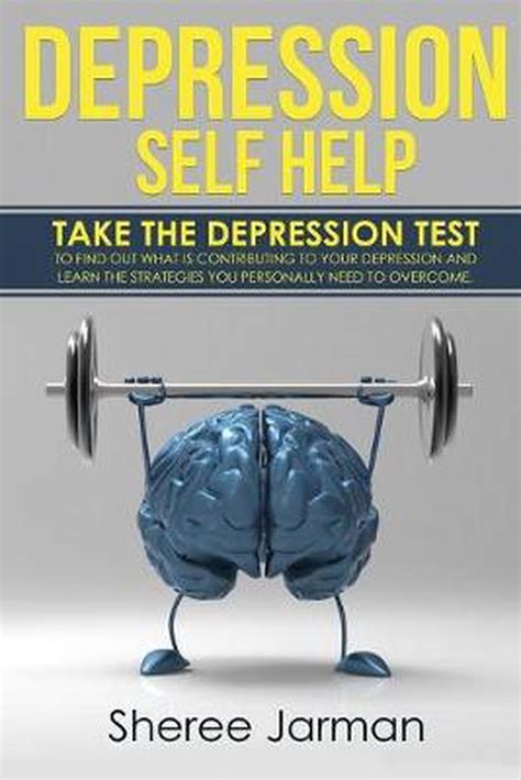 Depression Self Help Take The Depression Test To Find Out What Is