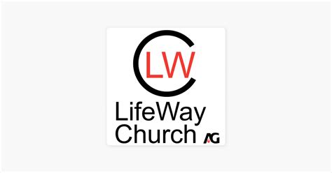 ‎lifeway Church Weekly Sermons On Apple Podcasts