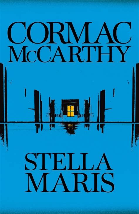 Stella Maris By Cormac Mccarthy Book Review Brisbanista