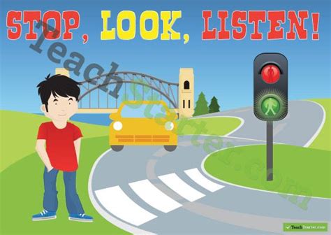Road Safety Poster Stop Look Listen Road Safety Poster Safety