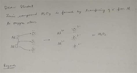 Explain The Formation Of Ionic Compound Al2o3 With Electron Dot