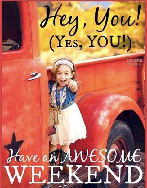 The Cover Of Hey You Yes You Have An Awesome Weekend