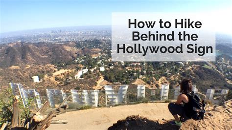 How To Hike Behind The Hollywood Sign Youtube