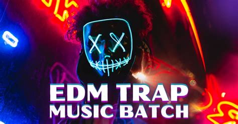 Edm Trap Music Batch Electronic Music Unity Asset Store