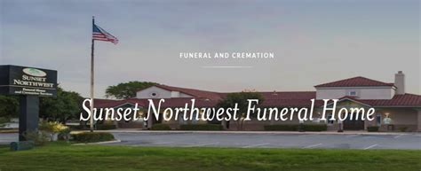 Sunset Northwest Funeral Home Leon Valley Tx