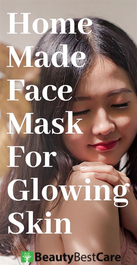 20 Diy Homemade Face Mask For Glowing Skin Glowing Skin Mask Face