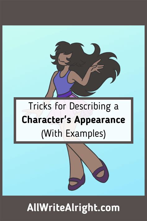 Tricks For Describing A Characters Appearance With Examples All