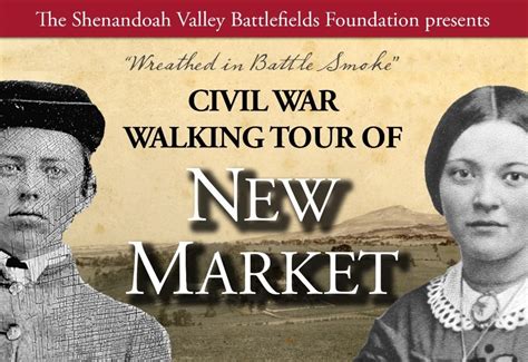 Wreathed In Battle Smoke Civil War Walking Tour Of New Market