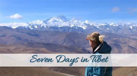 7 Days In Tibet My Personal Experiences Probe Around The Globe