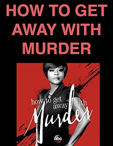 How To Get Away With Murder Season 1 By Mariah Foreman Goodreads