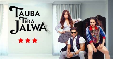 tauba tera jalwa movie review an entertaining film filled with romance