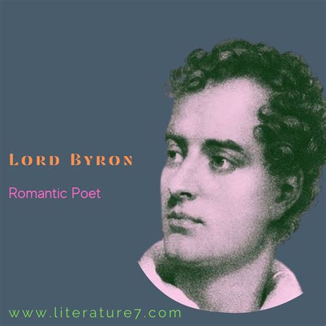 Lord Byron As A Romantic Poet Literature7