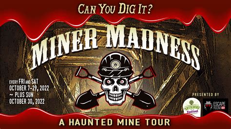 Miner Madness Haunted Mine Tour Monterey County Fairgrounds