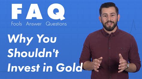 Should I Invest In Gold? | The Motley Fool