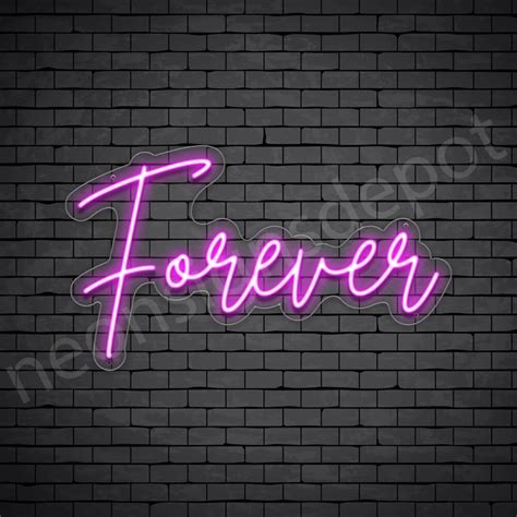 Forever V2 Neon Sign Neon Signs Depot