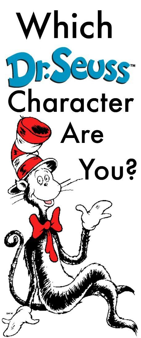 Which Dr Seuss Character Are You Quizzes For Kids Fun Activities For Kids Play To Learn