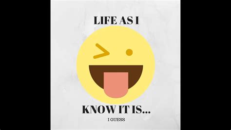 Life As I Know It Is Episode 0 Youtube