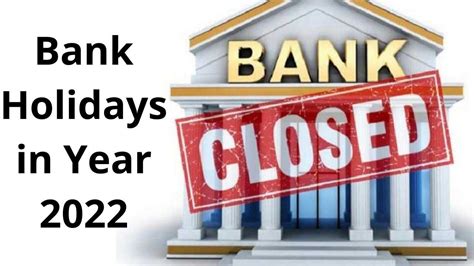 Bank Holidays In Year 2022 Banks Will Remain Closed For So Many Days