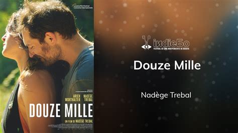 Douze Mille Trailer Indiebo6 Youtube
